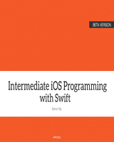 Intermediate iOS Programming with Swift Front Cover