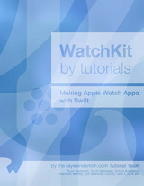 WatchKit by Tutorials: Making Apple Watch Apps with Swift Front Cover