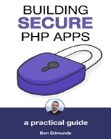 Building Secure PHP Apps Front Cover