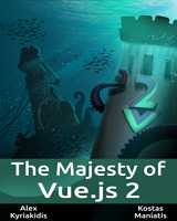 The Majesty of Vue.js 2 Front Cover