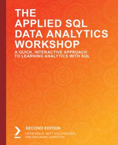 The Applied SQL Data Analytics Workshop, 2nd Edition Front Cover