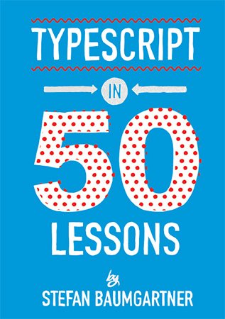 TypeScript in 50 Lessons Front Cover