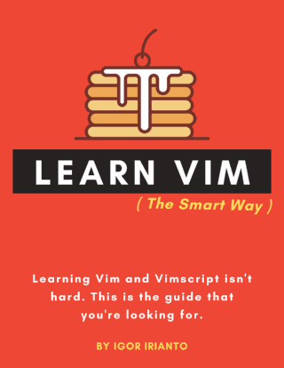Learn Vim: The Smart Way Front Cover