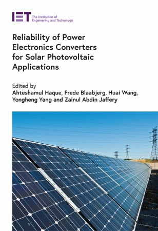 Reliability of Power Electronics Converters for Solar Photovoltaic Applications Front Cover