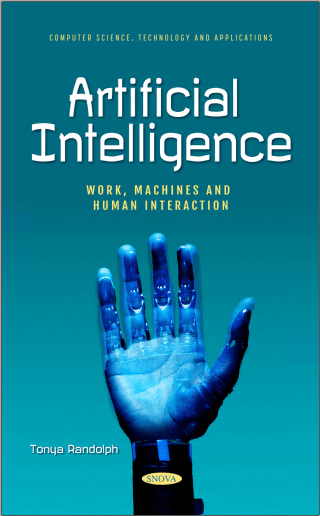 Artificial Intelligence: Work, Machines and Human Interaction Front Cover