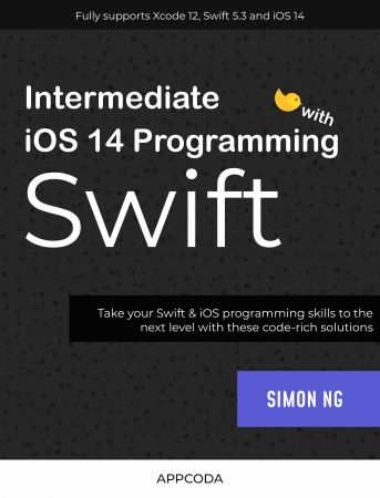 Intermediate iOS 14 Programming with Swift Front Cover