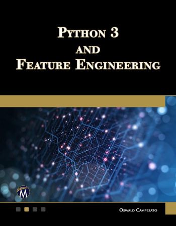 Python 3 and Feature Engineer Front Cover