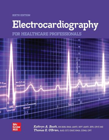 Electrocardiography for Healthcare Professionals, 6th Edition Front Cover